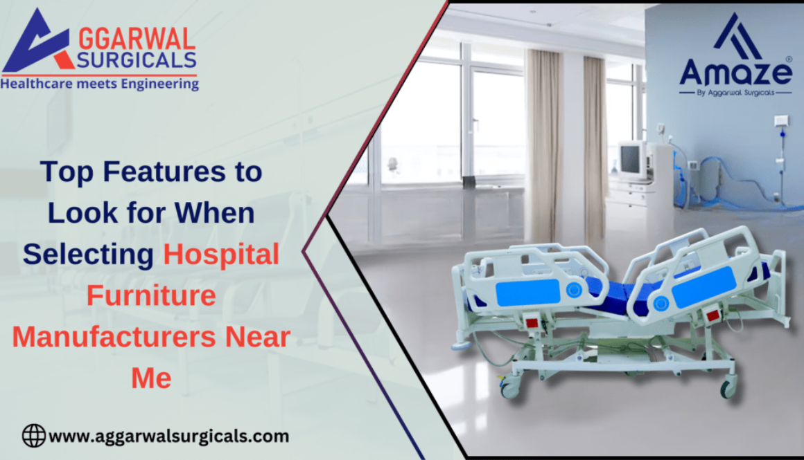 Hospital Furniture Manufacturers Near Me