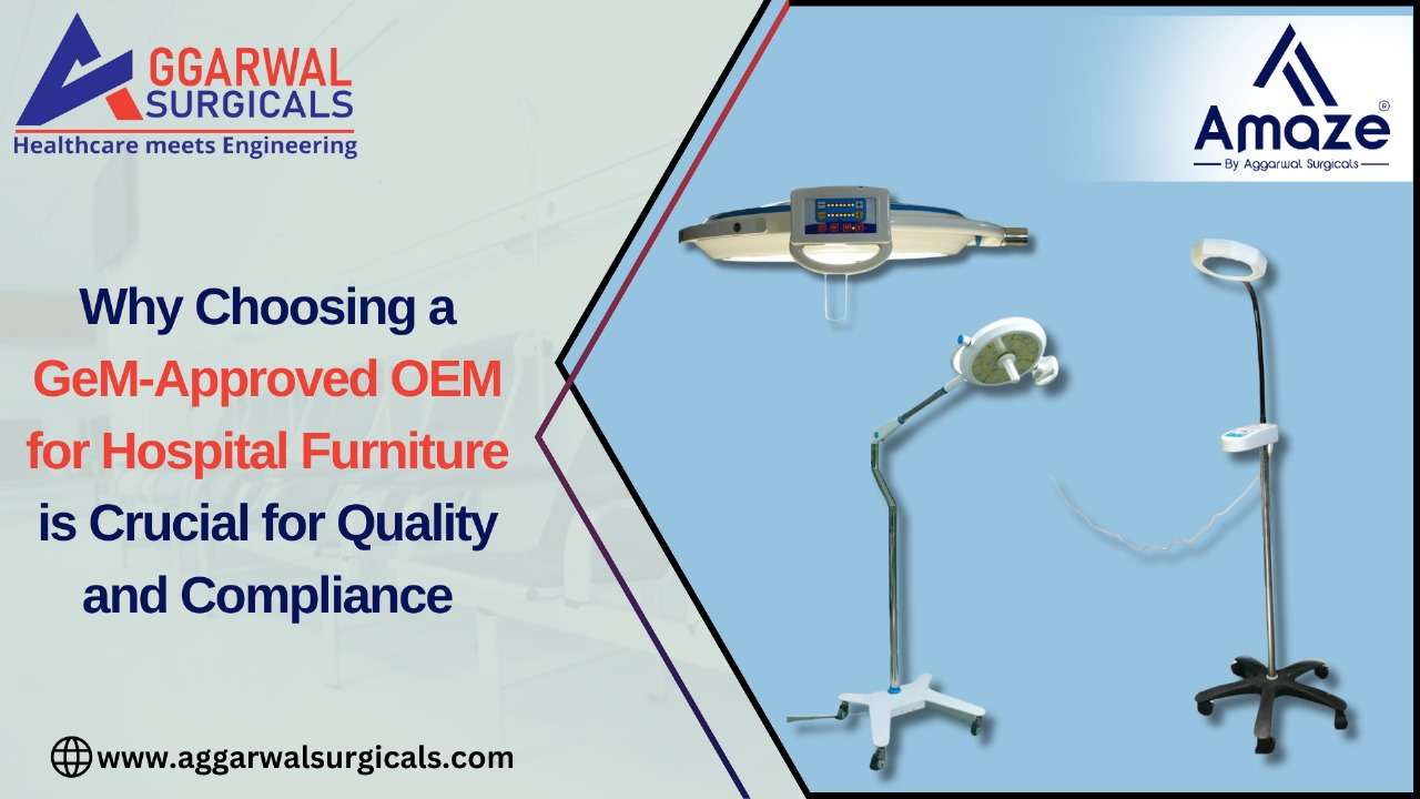 GeM-approved OEM for hospital furniture