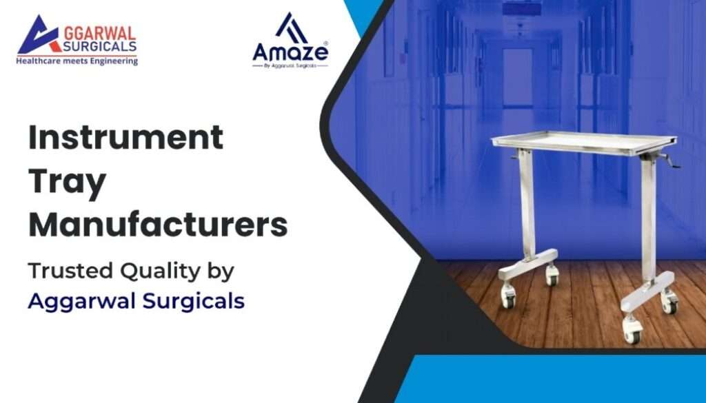 Instrument Tray Manufacturers