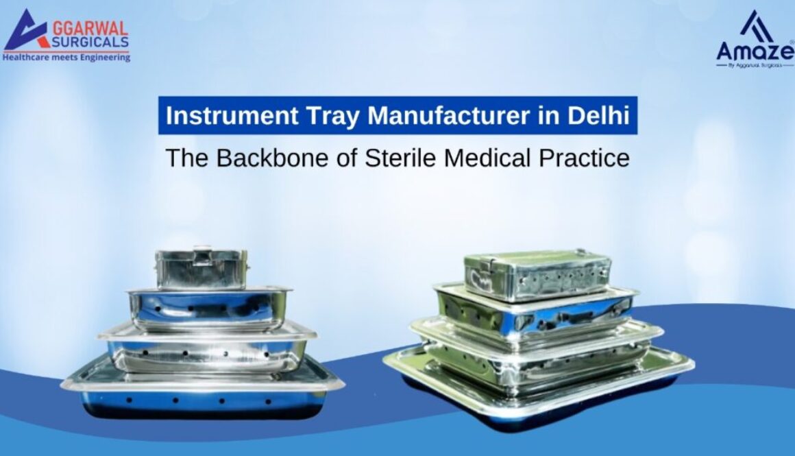 Instrument Tray Manufacturer in Delhi