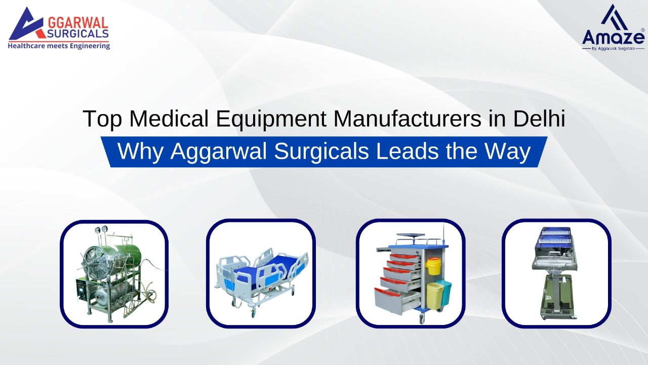 medical equipment manufacturers in Delhi