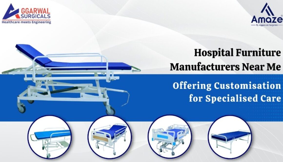 Hospital Furniture Manufacturers Near Me