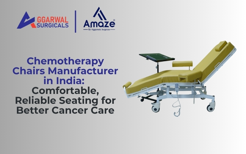 Chemotherapy Chairs Manufacturer in India