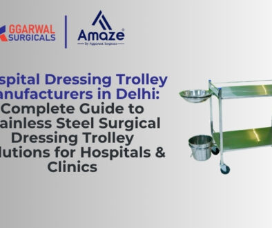 Hospital Dressing Trolley Manufacturers in Delhi
