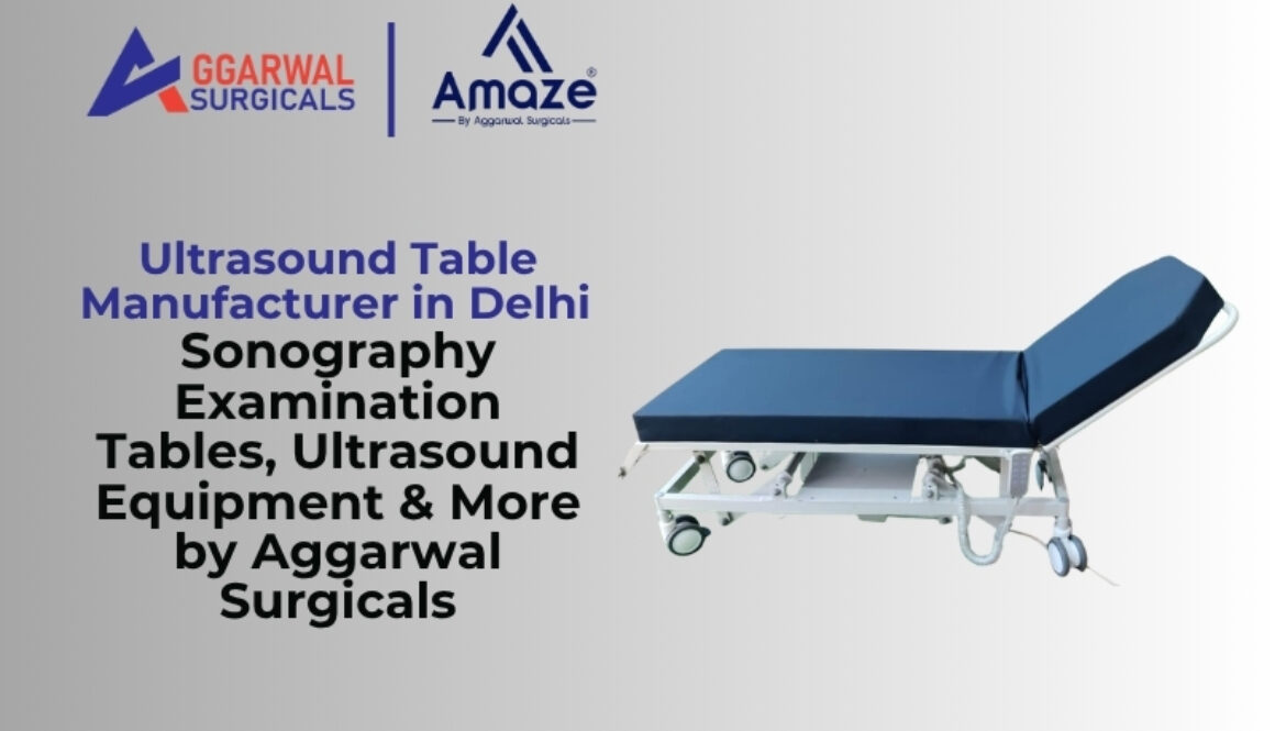 Ultrasound Table Manufacturer in Delhi