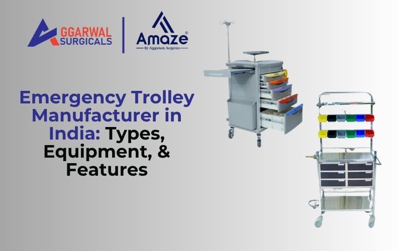 Emergency Trolley Manufacturer in India
